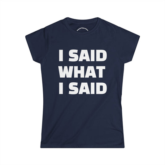 Bold Statement Tee for Strong Women, Funny Graphic Tee, Casual Wear, Gifts for Friends, Everyday Statement Shirt