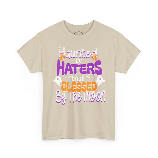Haunted by Haters Unisex Heavy Cotton Tee - Fun Halloween Shirt, Spooky Gift, Casual Everyday Wear, Autumn Vibes, Unique Tee