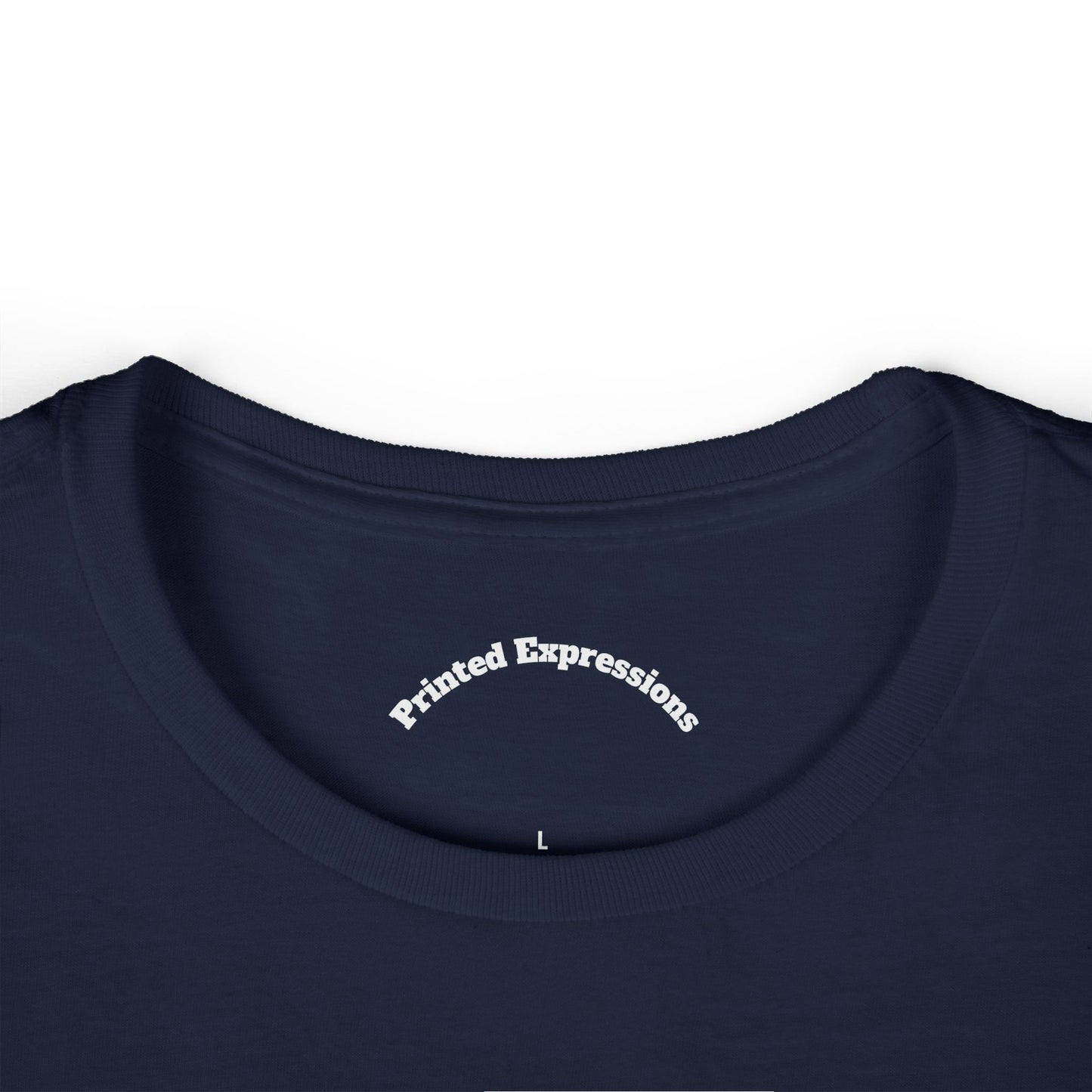Bold Statement Tee for Strong Women, Funny Graphic Tee, Casual Wear, Gifts for Friends, Everyday Statement Shirt