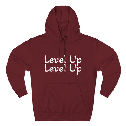 Level Up Fleece Hoodie, Cozy Graphic Sweatshirt, Gift for Dreamers, Casual Chic Hoodie, Unique Winter Apparel, Birthday Present
