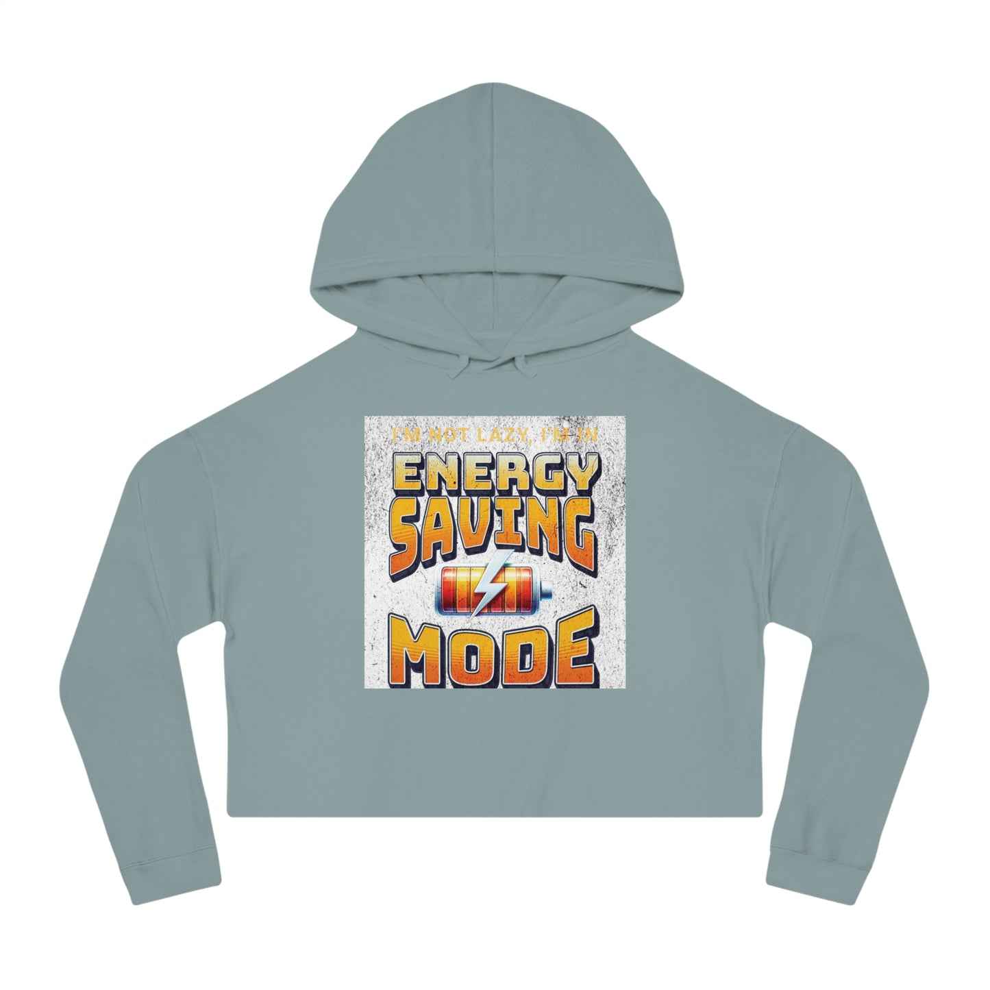 Energy Saving Mode Cropped Hoodie, Fun Sweatshirt for Women, Casual Wear, Unique Gift for Relaxation, Trendy Fashion