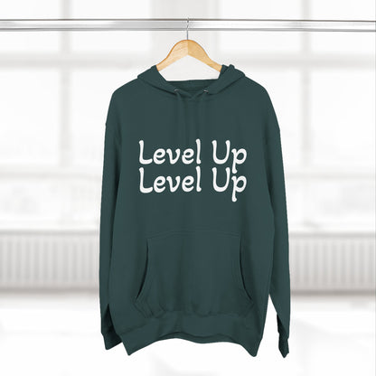 Level Up Fleece Hoodie, Cozy Graphic Sweatshirt, Gift for Dreamers, Casual Chic Hoodie, Unique Winter Apparel, Birthday Present