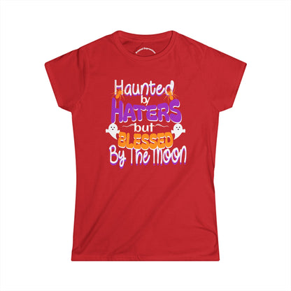 Haunted by Haters Softstyle Tee, Halloween T-Shirt, Witchy Graphic Tee, Blessed by the Moon Shirt, Spooky Season Apparel