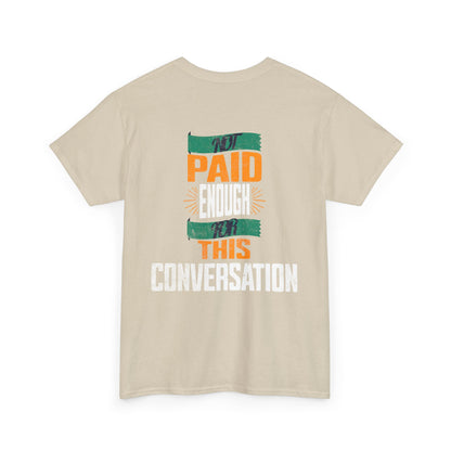 Sassy Unisex Heavy Cotton Tee - Perfect for Everyday Wear, Gift for Friends, Casual Outing, Conversation Starter, Quirky Apparel