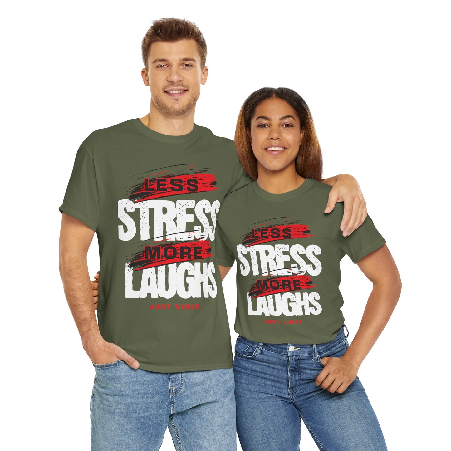 Stress Less Laugh More Tee, Relaxation T-Shirt, Funny Quote Shirt, Gift for Friends, Casual Everyday Wear