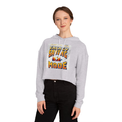 Energy Saving Mode Cropped Hoodie, Fun Sweatshirt for Women, Casual Wear, Unique Gift for Relaxation, Trendy Fashion