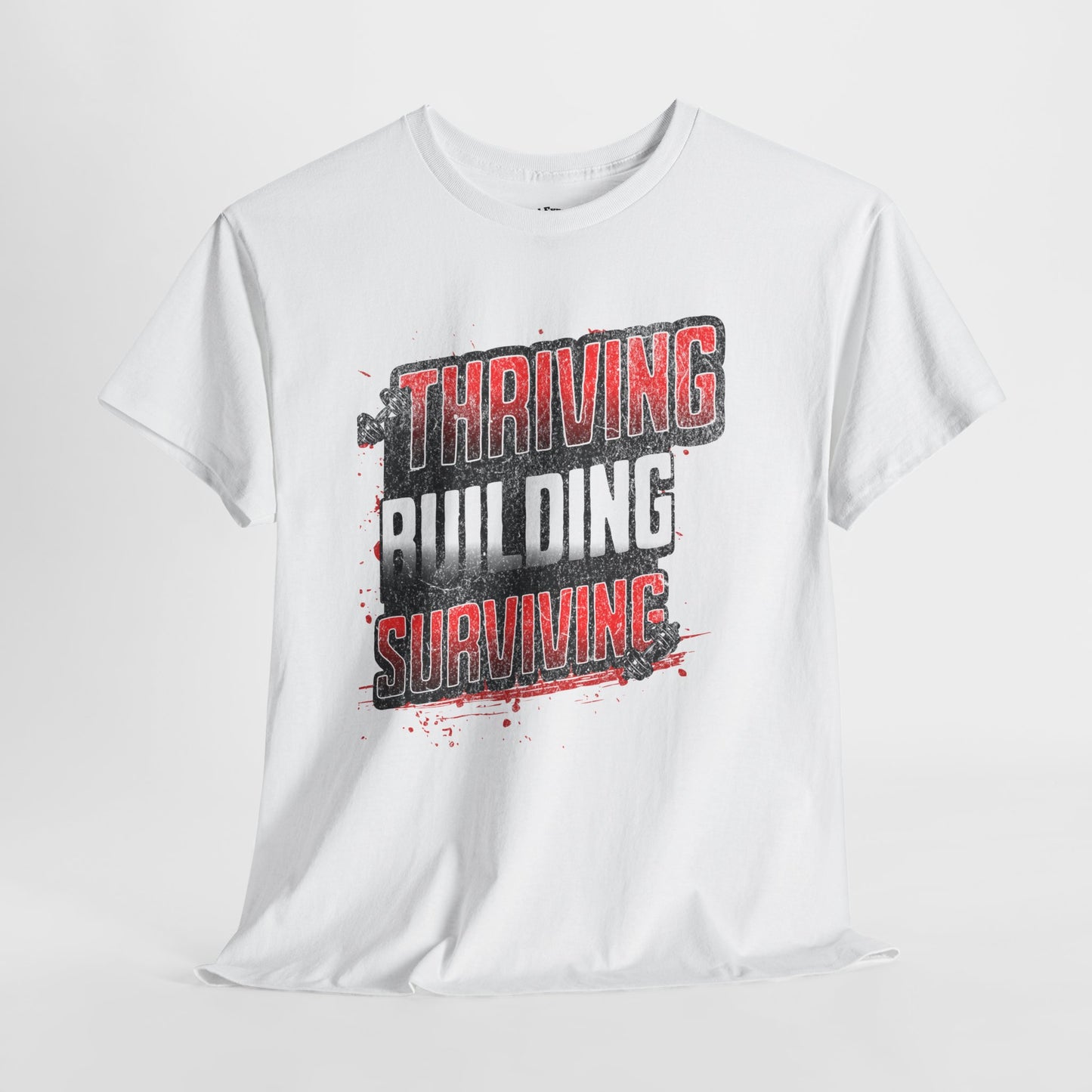 Thriving, Building, Surviving Unisex Heavy Cotton Tee - Motivational Tee, Gift for Him, Inspirational Shirt, Casual Wear, Everyday Comfort