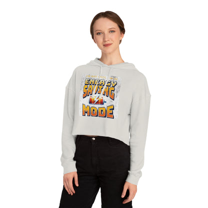 Energy Saving Mode Cropped Hoodie, Fun Sweatshirt for Women, Casual Wear, Unique Gift for Relaxation, Trendy Fashion
