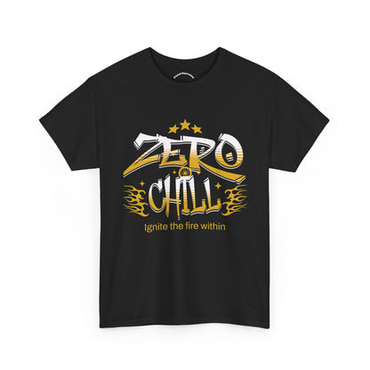 Unisex Heavy Cotton Tee | Zero Chill Graphic T-Shirt, Casual Wear, Streetwear, Gift for Him/Her, Ignite the Fire Within