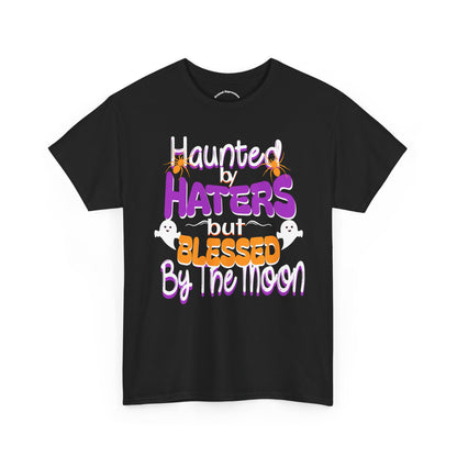 Haunted by Haters Unisex Heavy Cotton Tee - Fun Halloween Shirt, Spooky Gift, Casual Everyday Wear, Autumn Vibes, Unique Tee