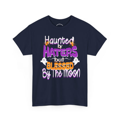 Haunted by Haters Unisex Heavy Cotton Tee - Fun Halloween Shirt, Spooky Gift, Casual Everyday Wear, Autumn Vibes, Unique Tee