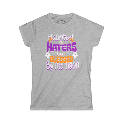 Haunted by Haters Softstyle Tee, Halloween T-Shirt, Witchy Graphic Tee, Blessed by the Moon Shirt, Spooky Season Apparel